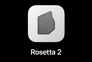 How To Install Rosetta 2 on Apple Silicon Macs