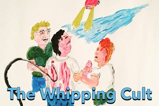 The Whipping Cult