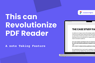 This can Revolutionize PDF Readers -UX Case Study