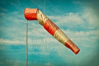 Getting started with feature flags