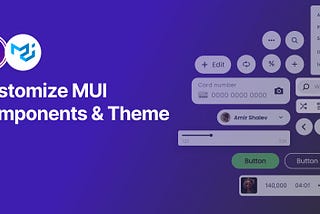 Customize Material UI Components and Theme: A Modern Approach