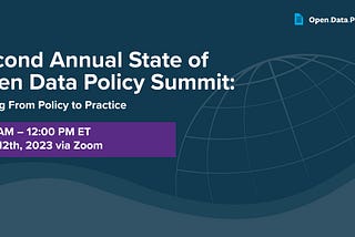 Open Data Policy Lab Announces Second Annual State of Open Data Policy Summit