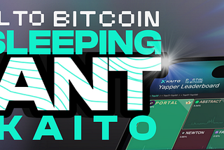 Portal to Bitcoin is the Sleeping Giant of Kaito