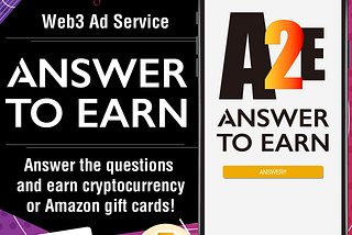 How to Play Answer to Earn