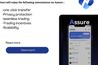 Assure is a reliable and high value-add service platform based on the Web3.0