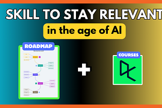 Roadmap to Build Next-gen Skills to Work with AI