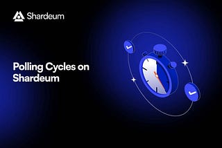 Unlocking the Power of Polling Cycles in Shardeum