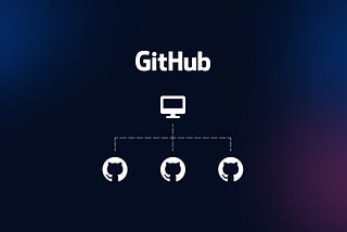 Managing Multiple Github Accounts