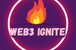 Why Web3 Ignite — IGNITE3 is better than others