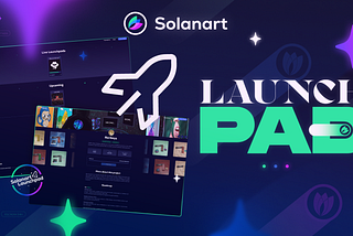 Solanart launchpad is now live!