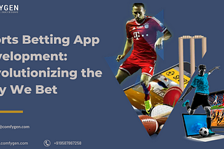 Sports Betting App Development: Revolutionizing the Way We Bet
