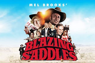 Best Westerns Series: ‘Blazing Saddles’