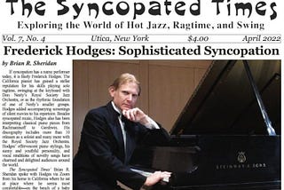 If syncopation has a name today, it is likely Frederick Hodges.