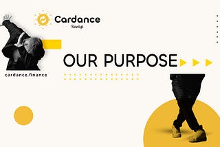 Cardance Swap: Our Purpose