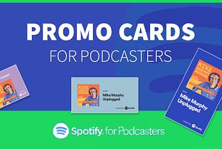 #329 Spotify: How To Create Promo Cards for Podcasters (and Artists)