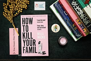 Book: How To Kill Your Family