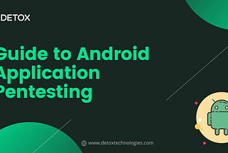 Guide to Android Application Testing