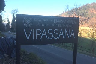 My 10-days Vipassana Meditation experience