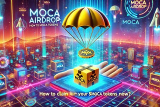 Moca Airdrop