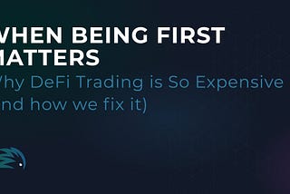 When Being First Matters
