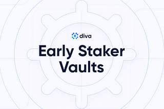 Diva Early Staker Initiative powered by Enzyme Finance