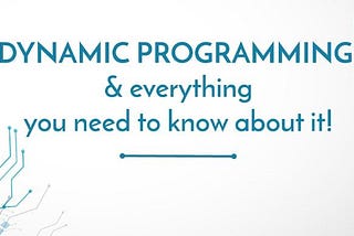 Dynamic Programming