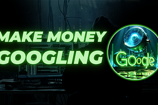 Make Money 💸 Using Google Hacking