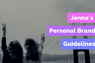 Before We Get Serious, Please Read My Personal Brand Guidelines