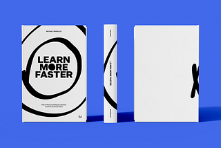 Introducing Learn More Faster: How to Find Your Bullseye Customer and Their Perfect Product