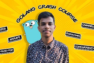 Golang Crash Course (The language of DevOps and Cloud)