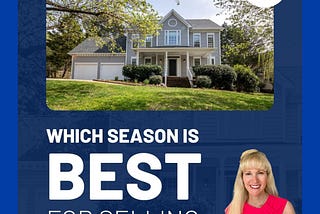 When is the Best ⏰⏱Time to Sell a 🏫Home?
