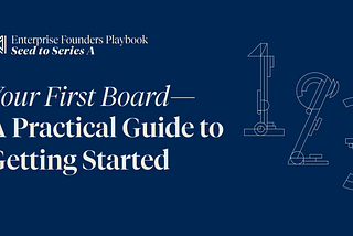 Your First Board — A Practical Guide to Getting Started