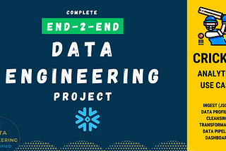 End To End Data Engineering Project Using Snowflake
