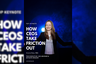 How CEOs take the friction out of work with technology