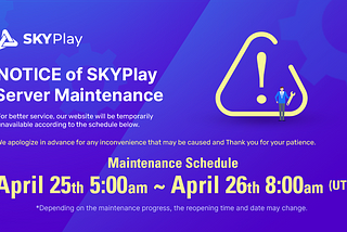 #36[ANN] ‼️NOTICE of SKYPlay Server Maintenance‼️