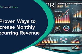 5 Proven Ways to Increase Monthly Recurring Revenue