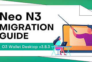 O3 Wallet | Neo N3 Migration Guide