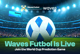 Waves Futbol Is Live: Join the World Cup Prediction Game