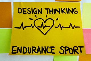 Design Thinking is an endurance sport … so be prepared for a TOUR de FORCE ;)