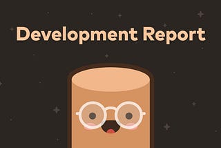 Development Report — 08/11/2022