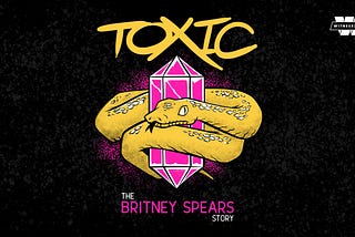 WITNESS DOCS ANNOUNCES NEW INVESTIGATIVE PODCAST TOXIC: THE BRITNEY SPEARS STORY, COMING JULY 2021