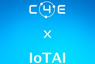 C4E Partners with IoTAI to Power the Future of Digital Interaction