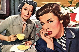 A crying 1950s housewife is comforted by her mother over a cup o tea.