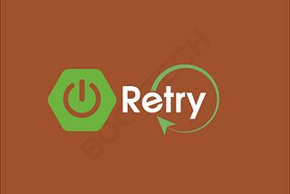 Production-Ready Retry Mechanisms with Spring Retry in Spring Boot