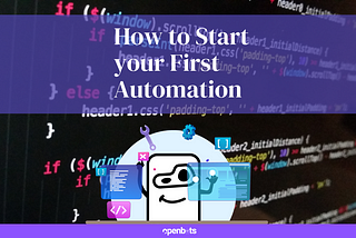 How to Start your First Automation