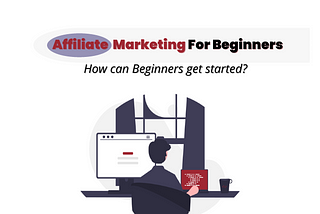 Affiliate marketing for beginner