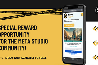 Special Reward Opportunity for MetaStudio Community