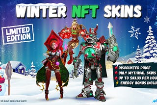 5 Reasons To Purchase Winter Edition NFT Skins