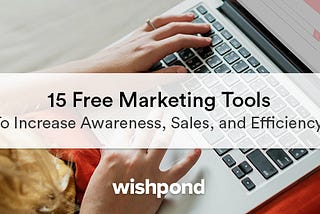 Free marketing tools.