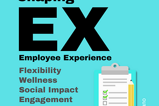 Why Employee Experience Is The New Customer Experience: Five Factors Driving Change At Work